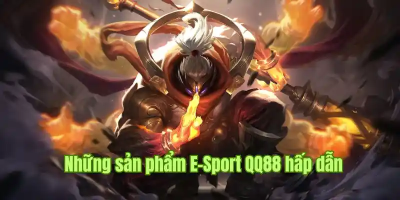 Top những trải nghiệm thú vị tại E-Sport QQ88 đáng thử nhất 2025