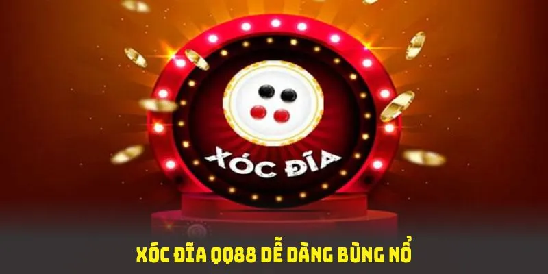Xóc đĩa QQ88 dễ dàng bùng nổ chiến thắng khi có chiến lược hợp lý